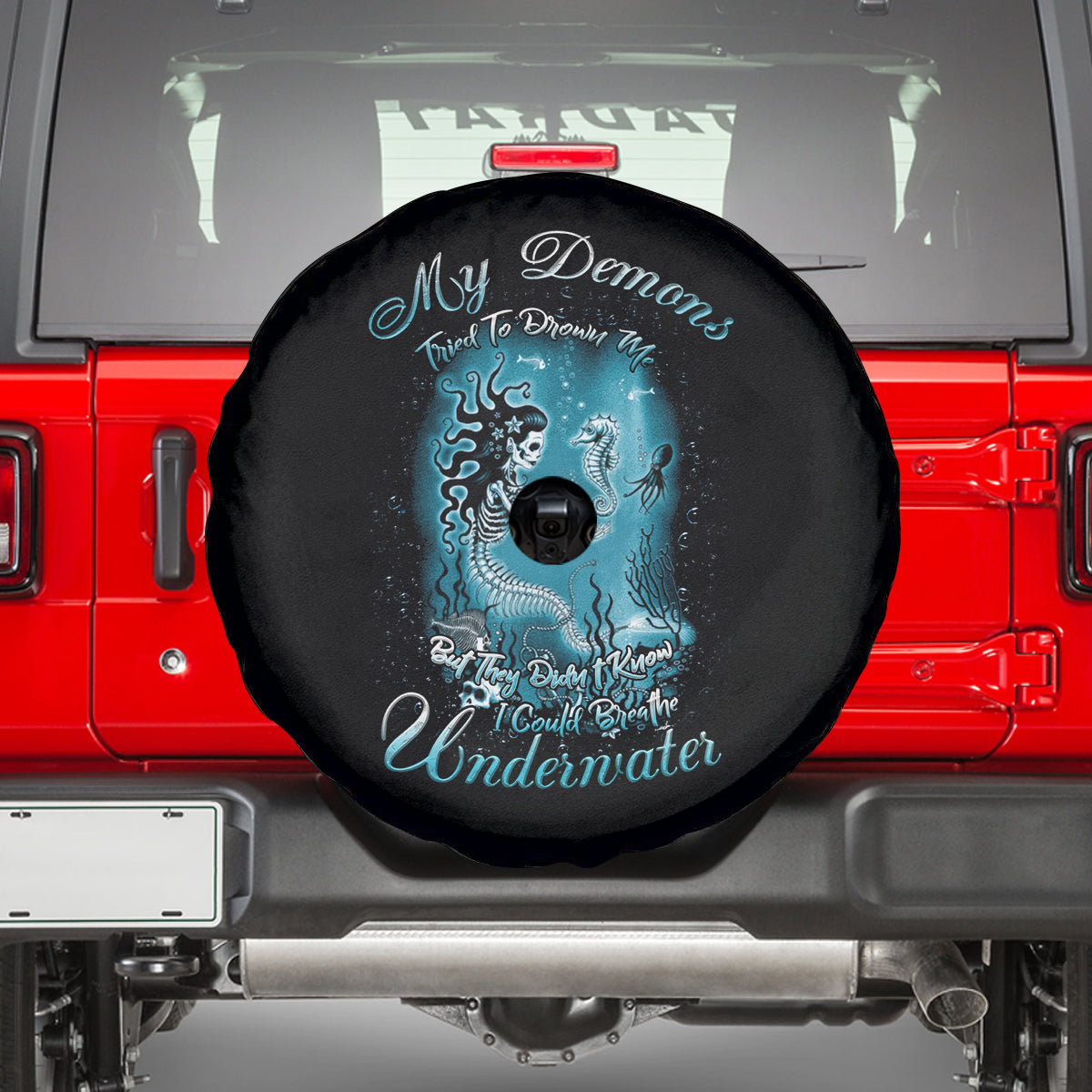 My Demons Tried To Drown Me Mermaid Spare Tire Cover - Wonder Print Shop