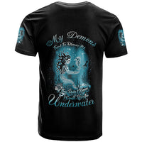 My Demons Tried To Drown Me Mermaid T Shirt - Wonder Print Shop