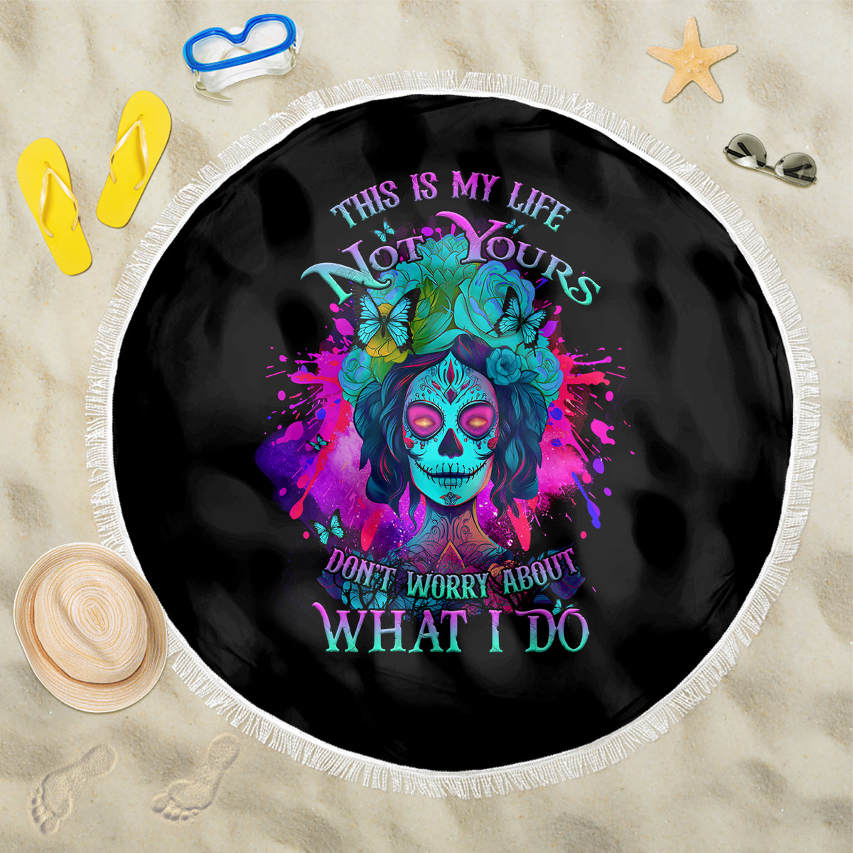 This Is My Life Not Yours Beach Blanket - Wonder Print Shop