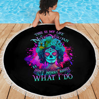 This Is My Life Not Yours Beach Blanket - Wonder Print Shop