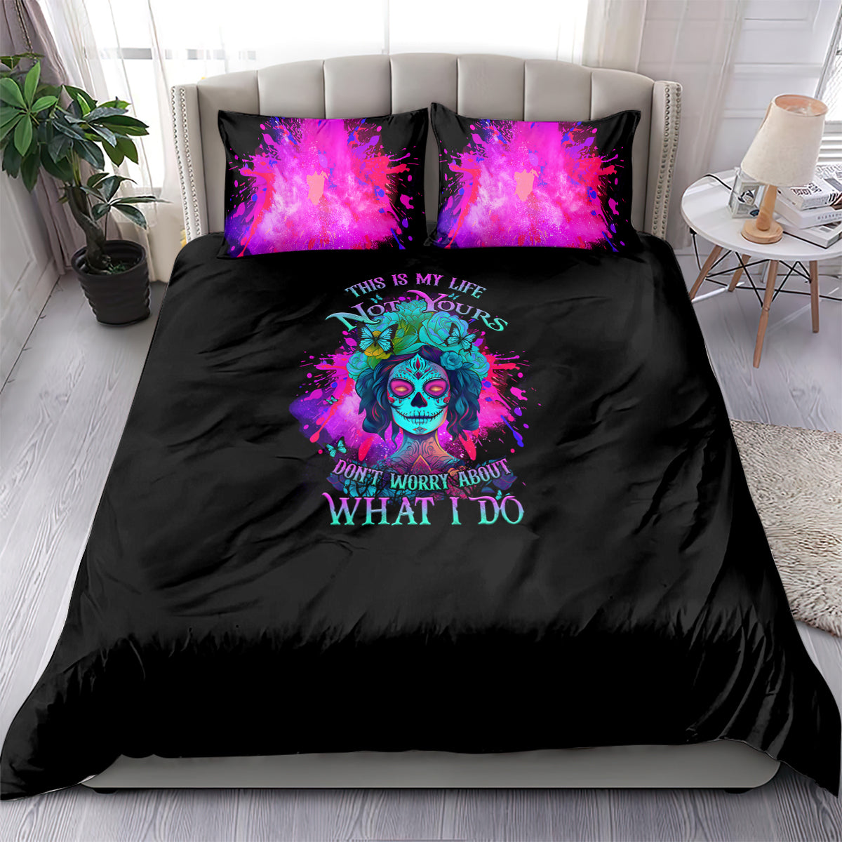 This Is My Life Not Yours Bedding Set - Wonder Print Shop