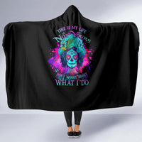 this-is-my-life-not-yours-hooded-blanket