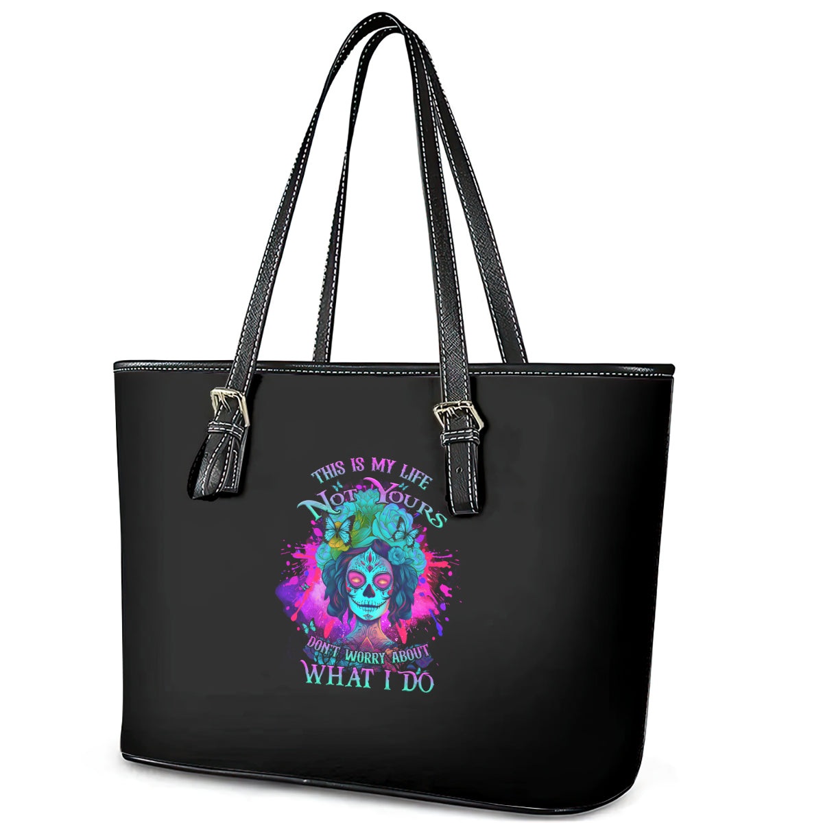 This Is My Life Not Yours Leather Tote Bag - Wonder Print Shop