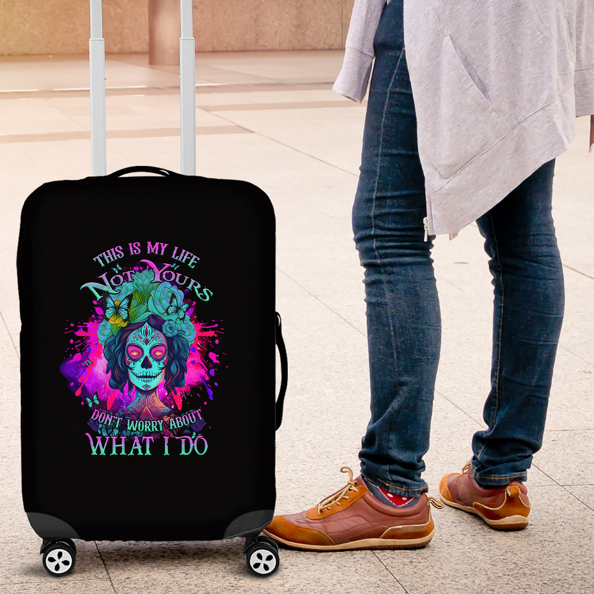 This Is My Life Not Yours Luggage Cover - Wonder Print Shop