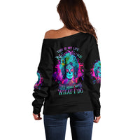 This Is My Life Not Yours Off Shoulder Sweater - Wonder Print Shop