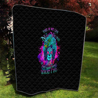 This Is My Life Not Yours Quilt - Wonder Print Shop