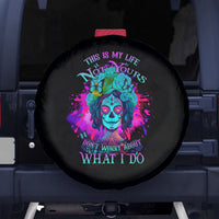 This Is My Life Not Yours Spare Tire Cover - Wonder Print Shop