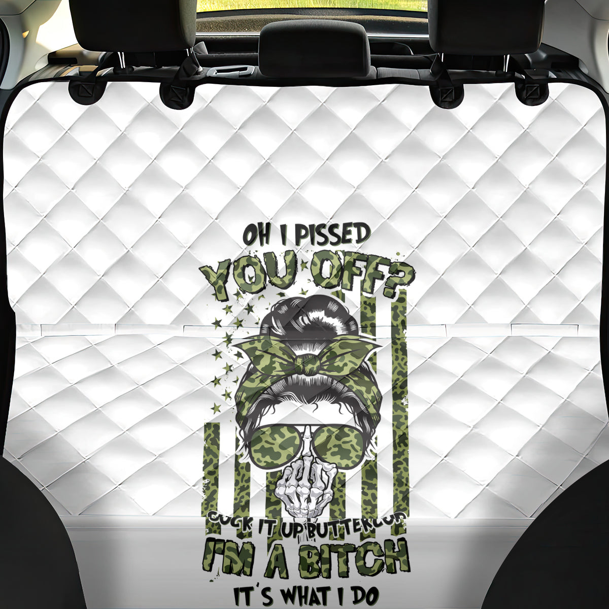 Oh I Pissed You Off Messy Bun Back Car Seat Cover - Wonder Print Shop