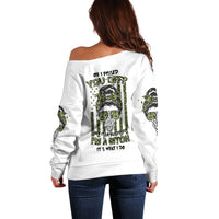 Oh I Pissed You Off Messy Bun Off Shoulder Sweater - Wonder Print Shop