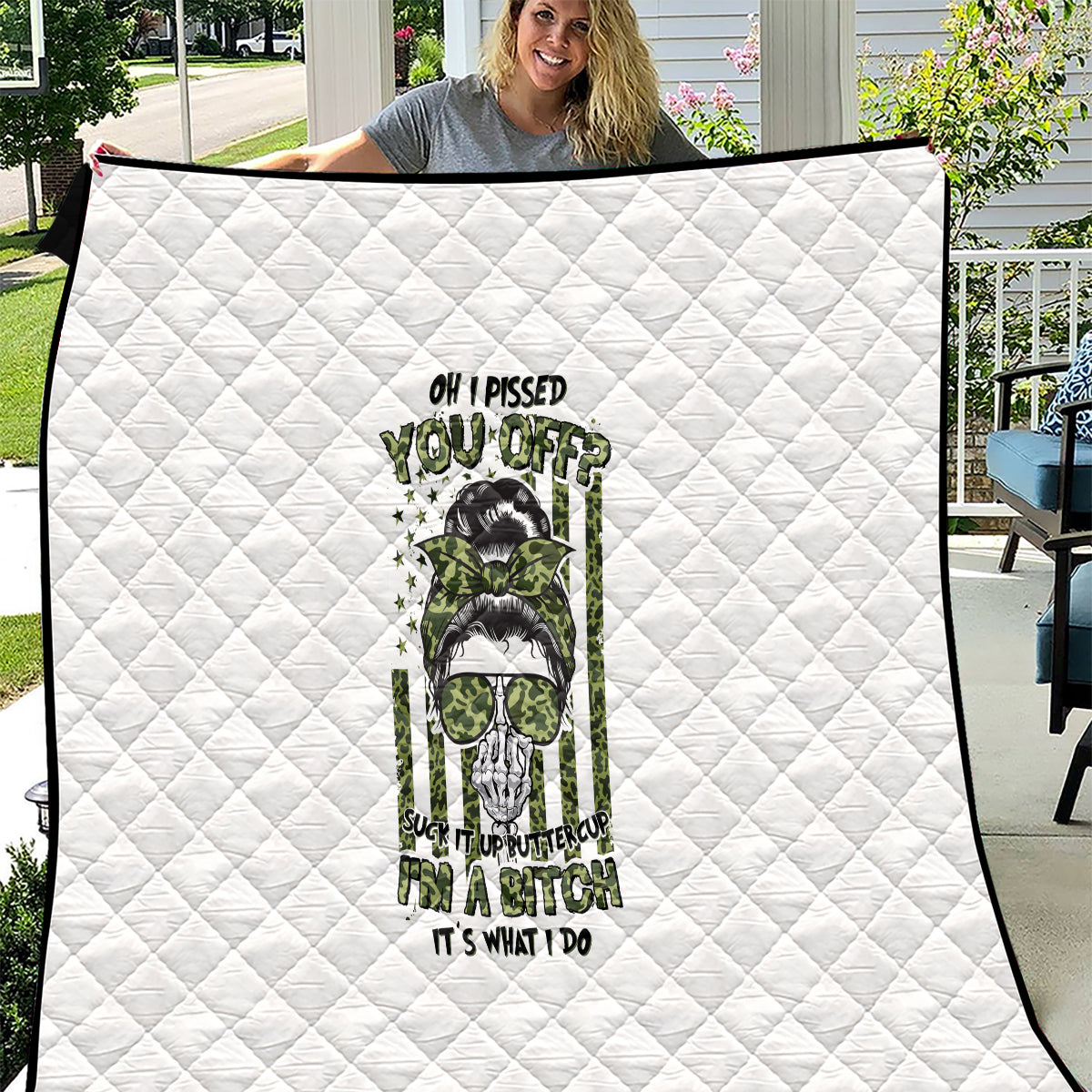 Oh I Pissed You Off Messy Bun Quilt - Wonder Print Shop