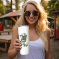 Oh I Pissed You Off Messy Bun Skinny Tumbler - Wonder Print Shop