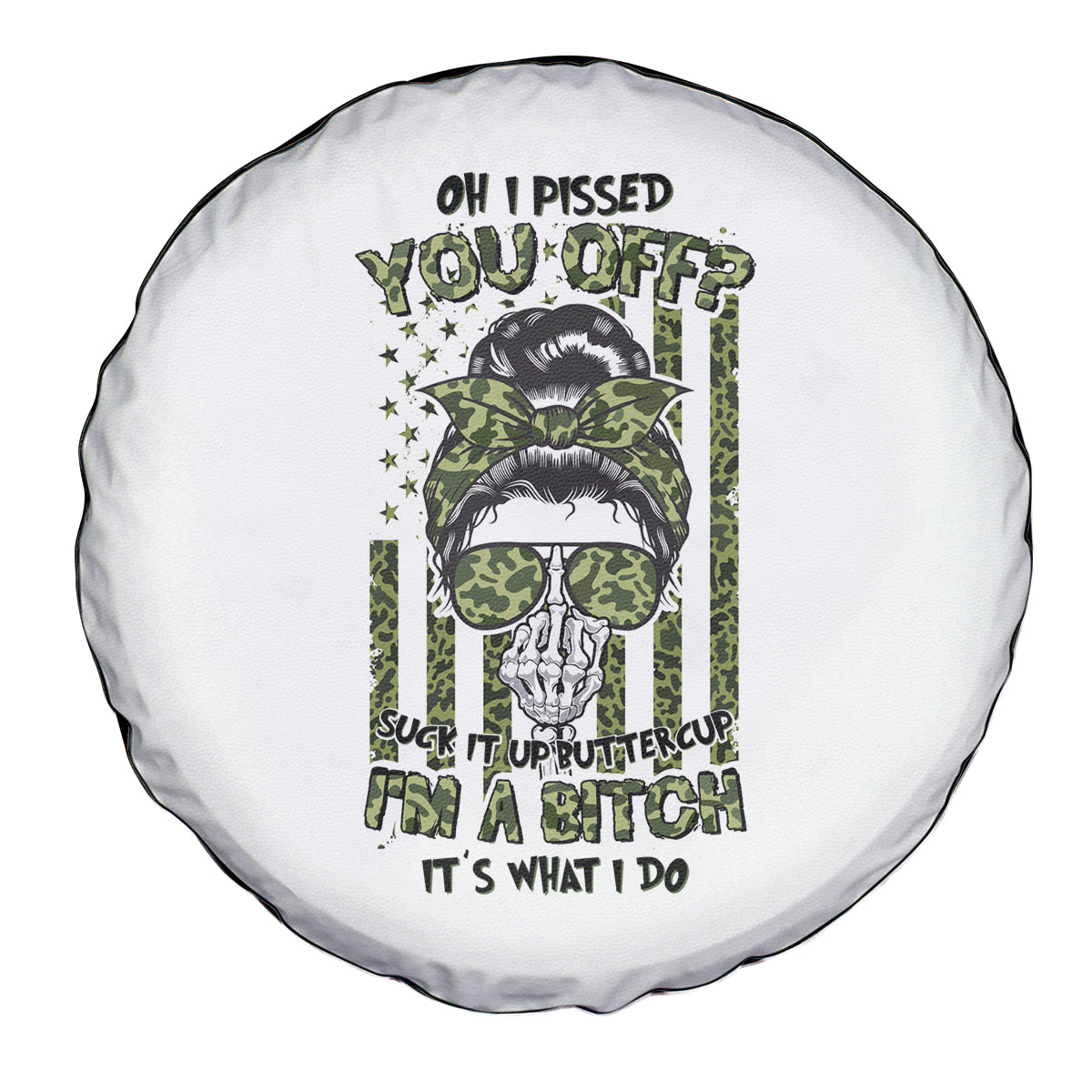 Oh I Pissed You Off Messy Bun Spare Tire Cover - Wonder Print Shop