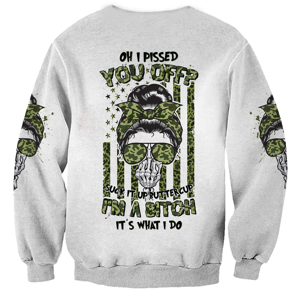 Oh I Pissed You Off Messy Bun Sweatshirt - Wonder Print Shop