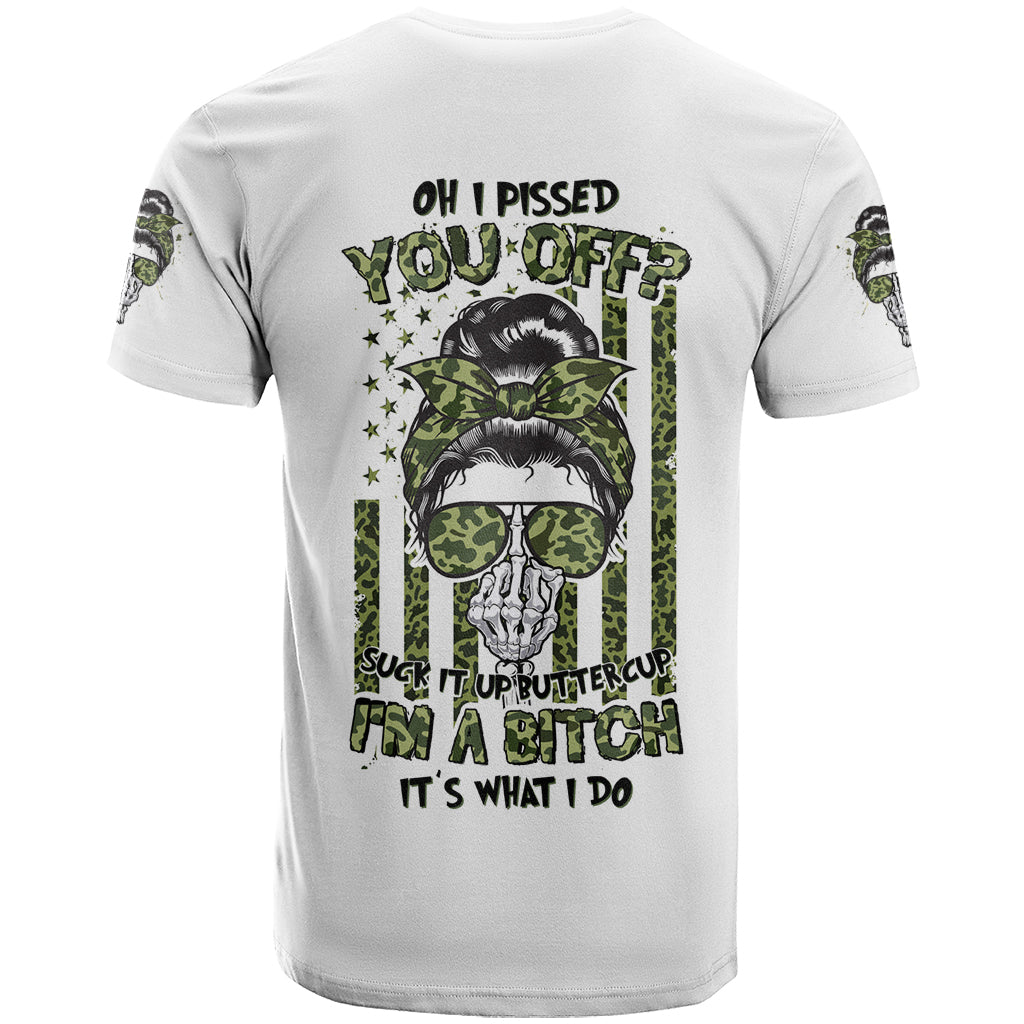 Oh I Pissed You Off Messy Bun T Shirt - Wonder Print Shop