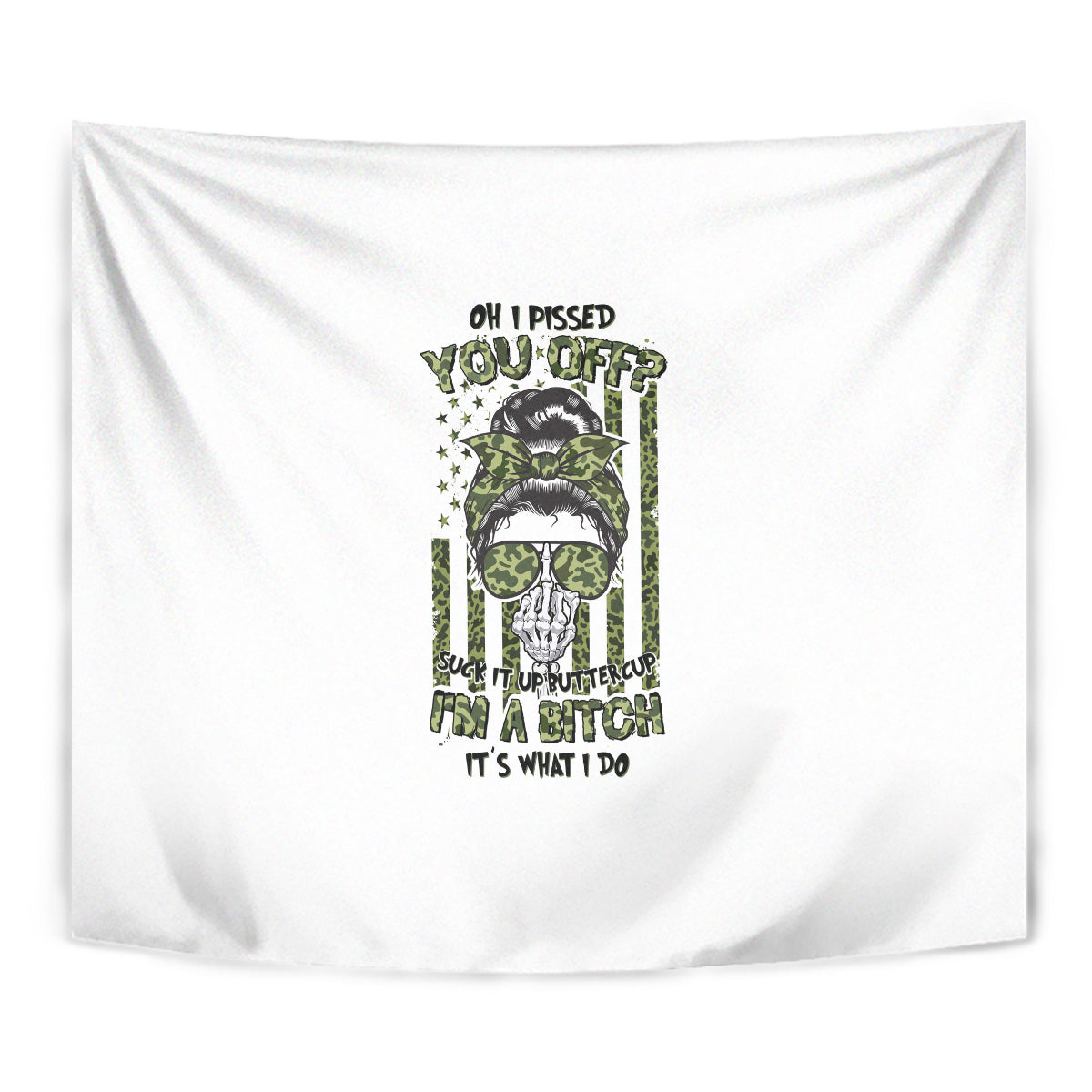 Oh I Pissed You Off Messy Bun Tapestry - Wonder Print Shop