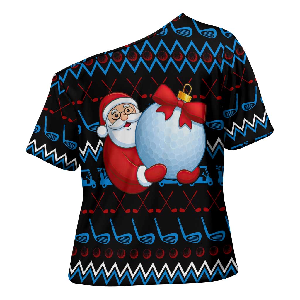 Santa Clause Golf Wonderland Christmas Cross Shoulder Shirt Xmas Holiday Patterns - Wonder Print Shop