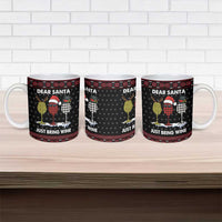 Santa Just Bring Wine Christmas Ceramic Mug Xmas Holiday Patterns - Wonder Print Shop
