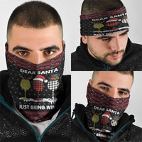 Santa Just Bring Wine Christmas Neck Gaiter Xmas Holiday Patterns - Wonder Print Shop