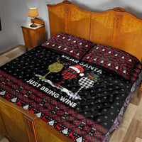 Santa Just Bring Wine Christmas Quilt Bed Set Xmas Holiday Patterns - Wonder Print Shop