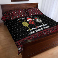 Santa Just Bring Wine Christmas Quilt Bed Set Xmas Holiday Patterns - Wonder Print Shop