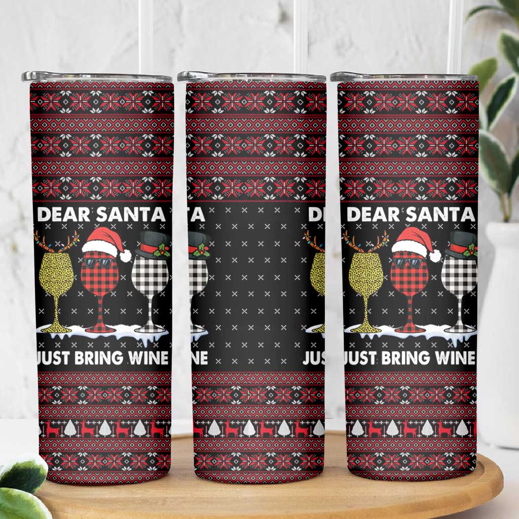 Santa Just Bring Wine Christmas Skinny Tumbler Xmas Holiday Patterns - Wonder Print Shop