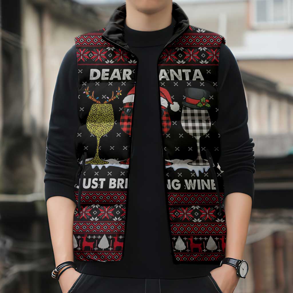 Santa Just Bring Wine Christmas Sleeveless Puffer Jacket Xmas Holiday Patterns - Wonder Print Shop