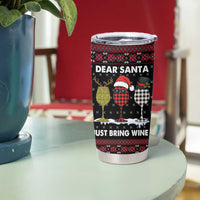 Santa Just Bring Wine Christmas Tumbler Cup Xmas Holiday Patterns - Wonder Print Shop