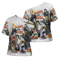 Black History Fight Like A Girl Cross Shoulder Shirt African Feminist Icons and Bold Retro Art Style - Wonder Print Shop