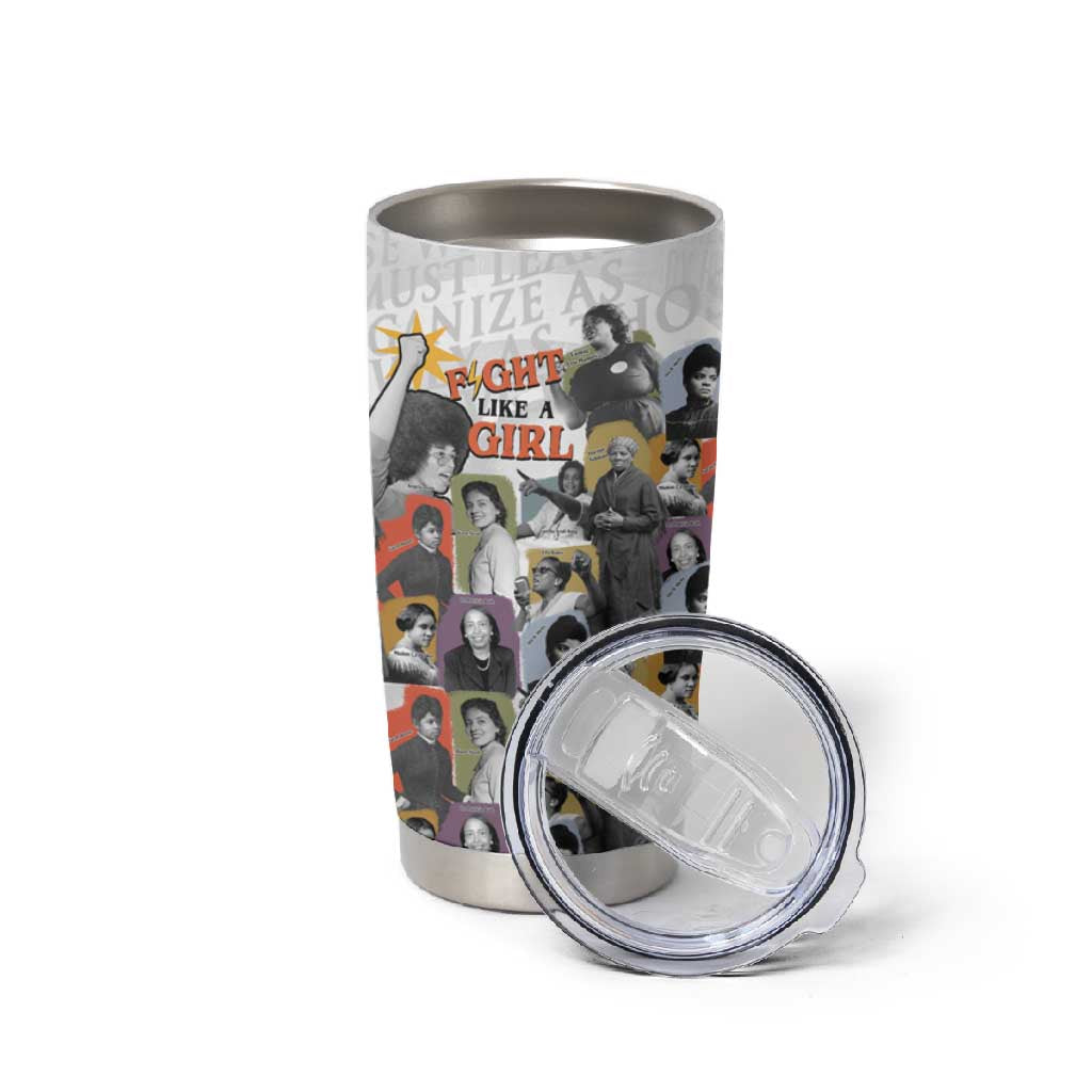 Black History Fight Like A Girl Tumbler Cup African Feminist Icons and Bold Retro Art Style - Wonder Print Shop