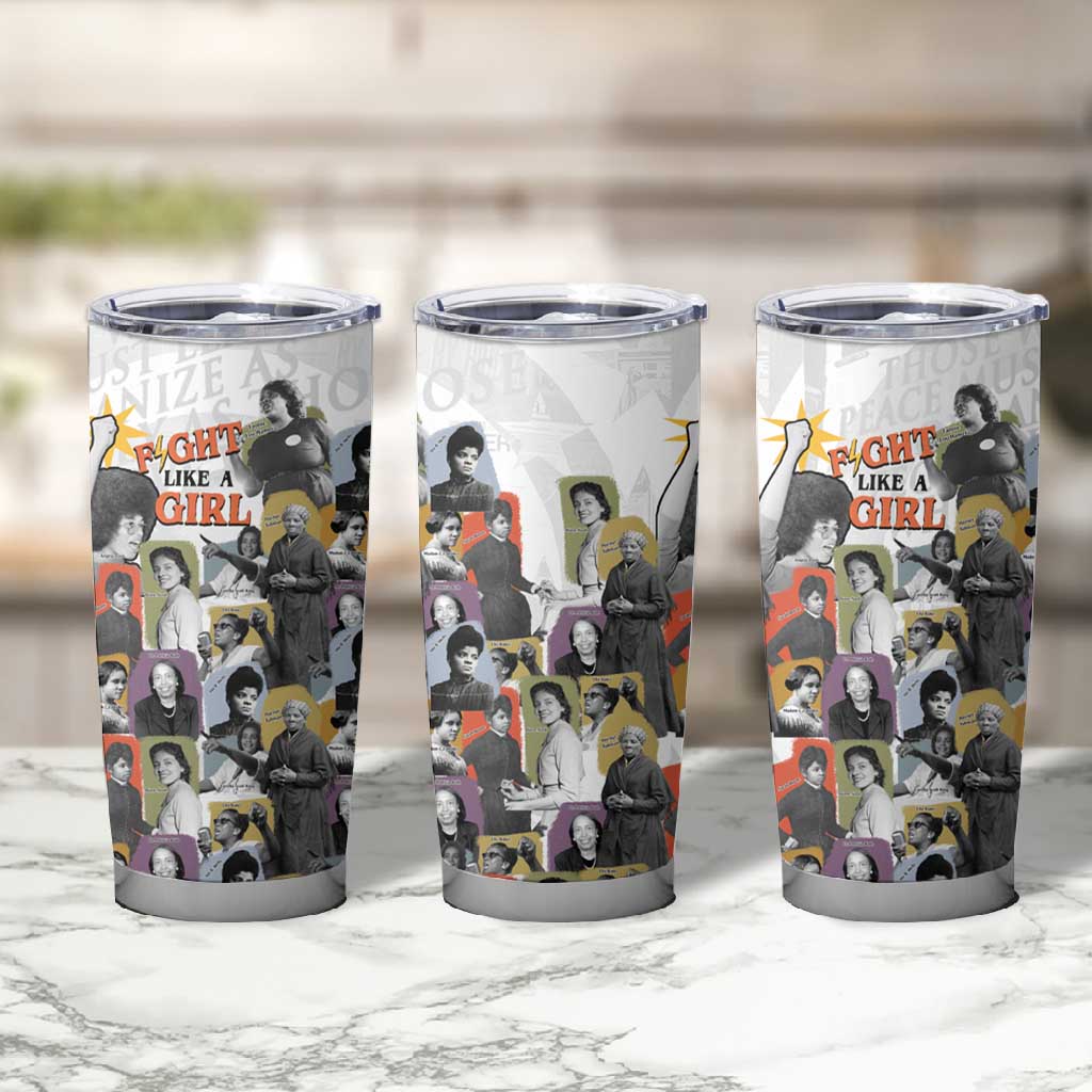 Black History Fight Like A Girl Tumbler Cup African Feminist Icons and Bold Retro Art Style - Wonder Print Shop