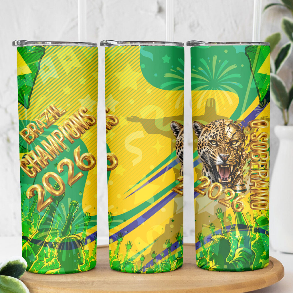Brazil Football Champions 2026 Skinny Tumbler Sovereign Jaguar Golden Trophy 3D Graphic Design