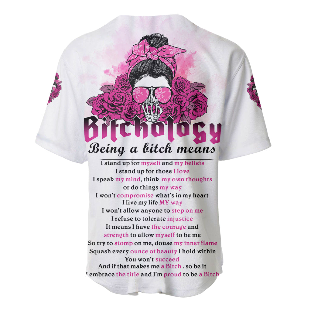 Bitchology Being A Bitch Means Baseball Jersey - Wonder Print Shop