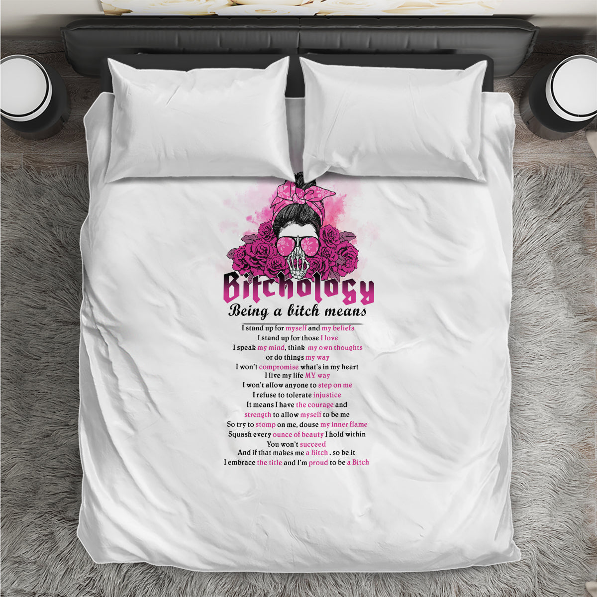 Bitchology Being A Bitch Means Bedding Set - Wonder Print Shop