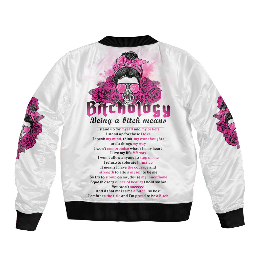 Bitchology Being A Bitch Means Bomber Jacket - Wonder Print Shop