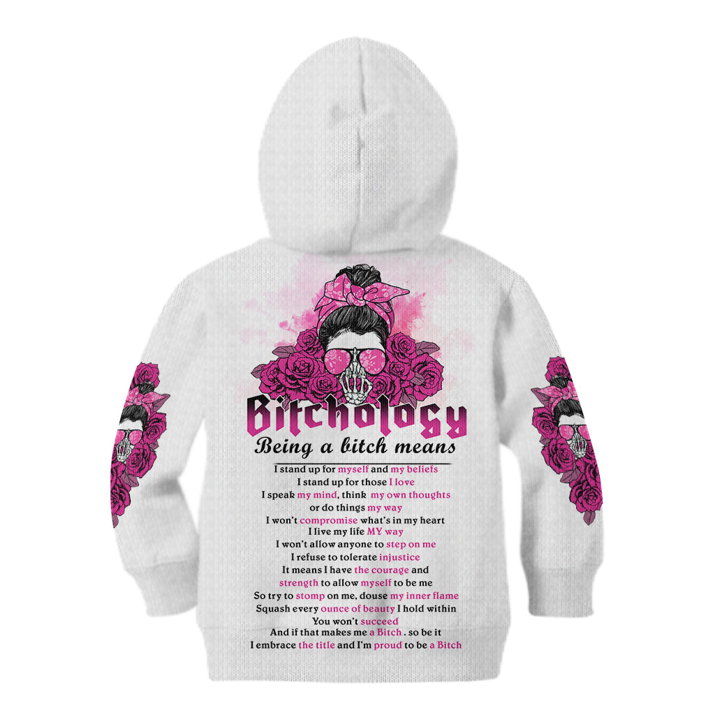 Bitchology Being A Bitch Means Kid Hoodie - Wonder Print Shop