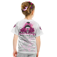 Bitchology Being A Bitch Means Kid T Shirt - Wonder Print Shop