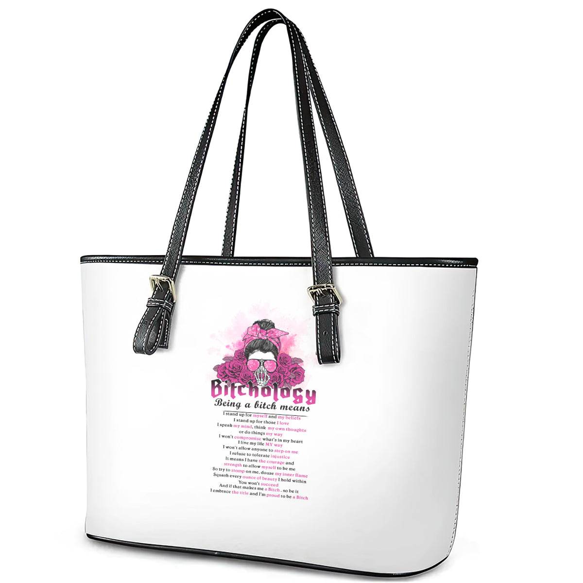 Bitchology Being A Bitch Means Leather Tote Bag - Wonder Print Shop