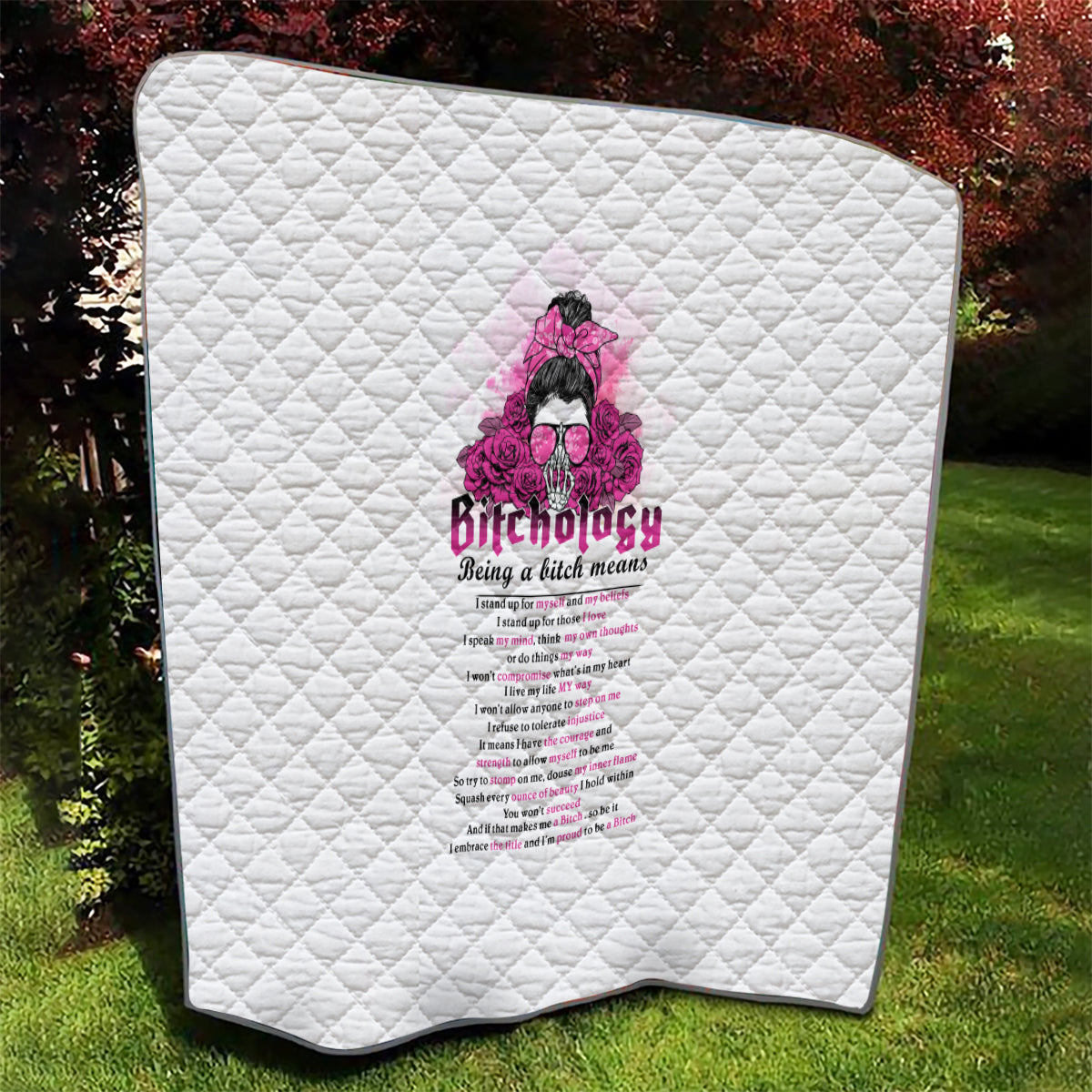 Bitchology Being A Bitch Means Quilt - Wonder Print Shop