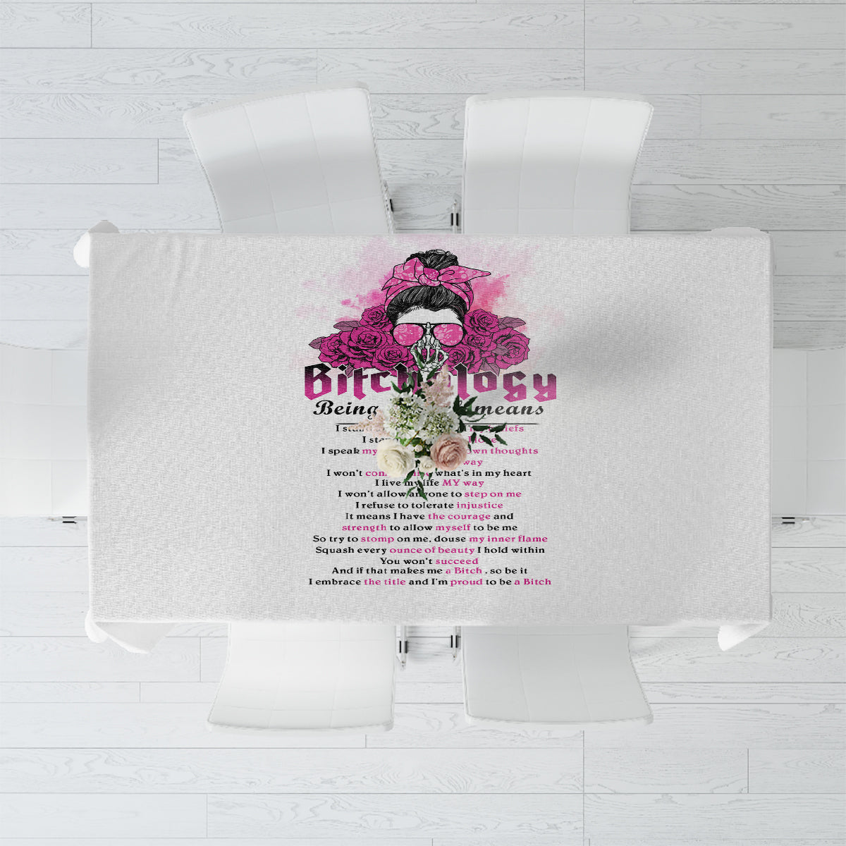 Bitchology Being A Bitch Means Tablecloth - Wonder Print Shop