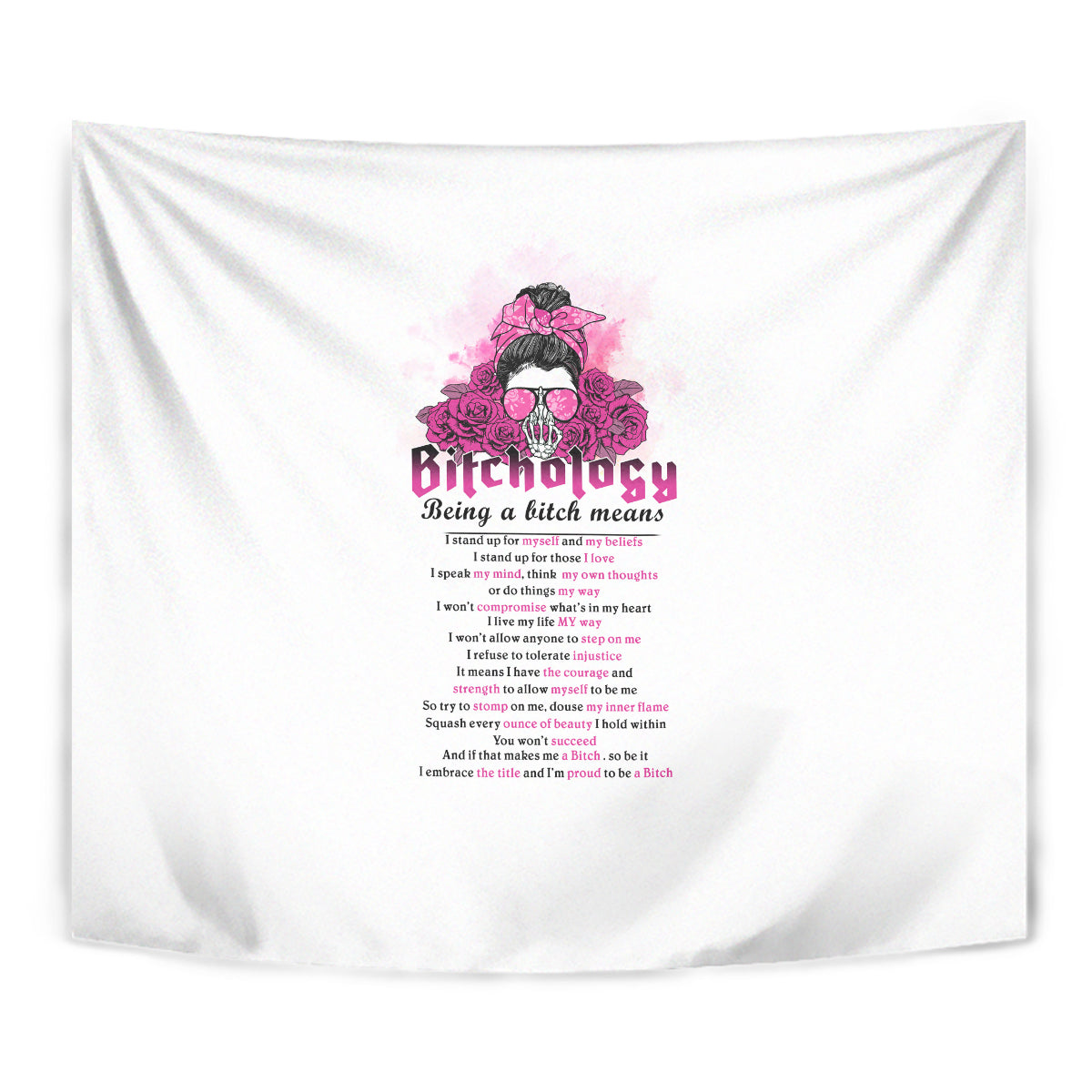 Bitchology Being A Bitch Means Tapestry - Wonder Print Shop