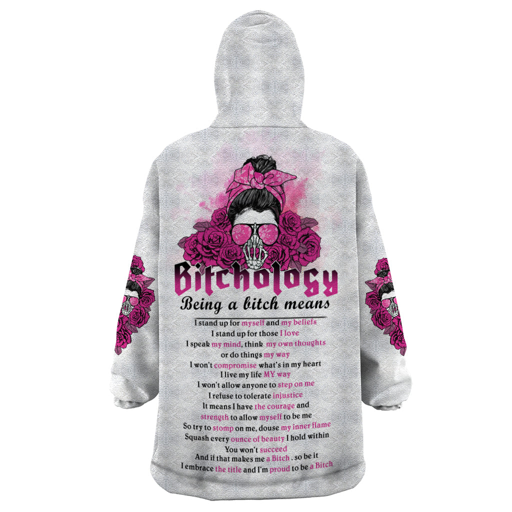 Bitchology Being A Bitch Means Wearable Blanket Hoodie - Wonder Print Shop