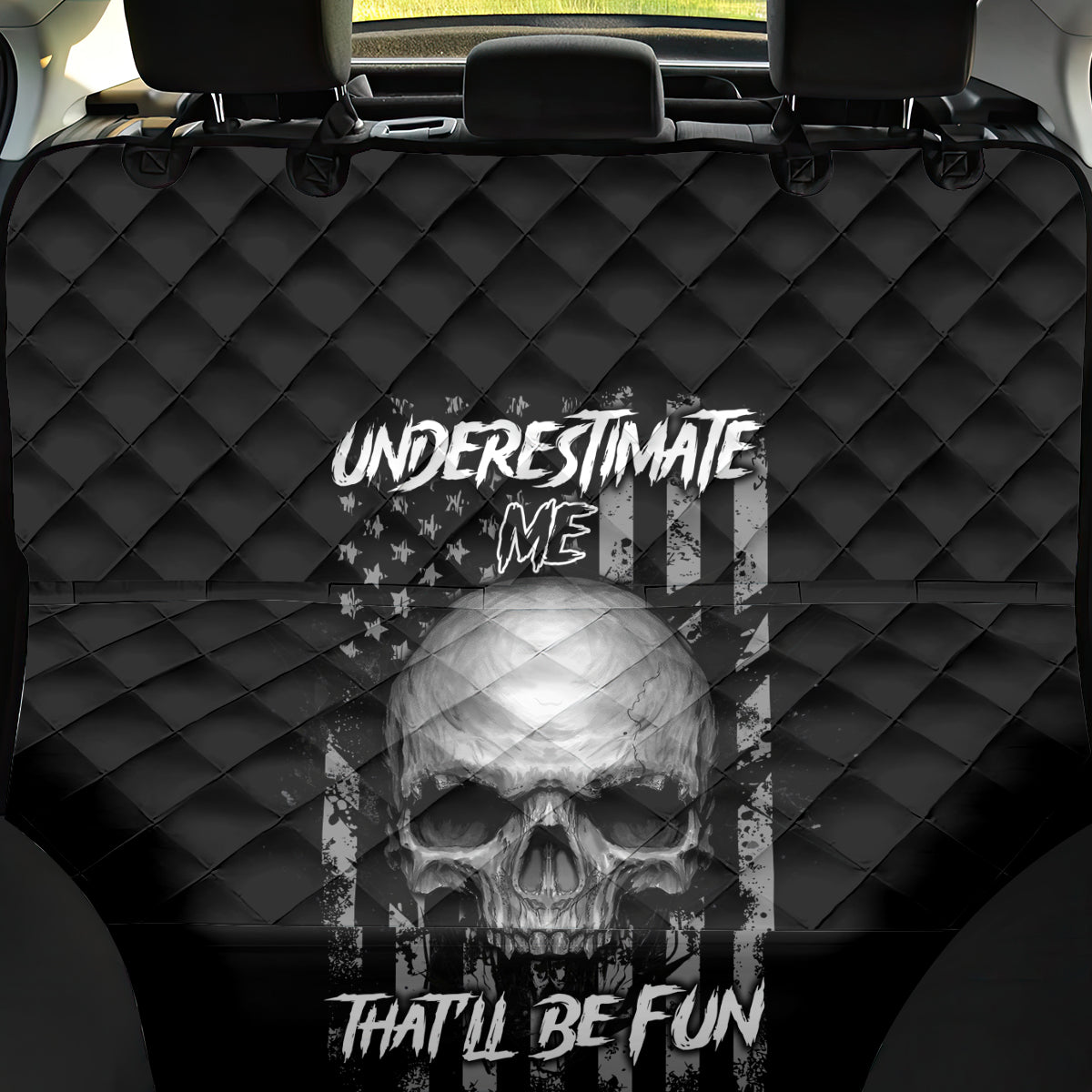 Underestimate Me That'll Be Fun Back Car Seat Cover - Wonder Print Shop