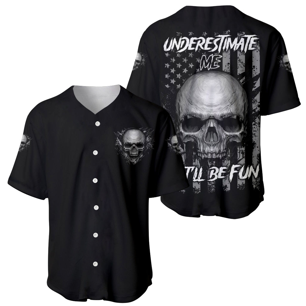 Underestimate Me That'll Be Fun Baseball Jersey - Wonder Print Shop