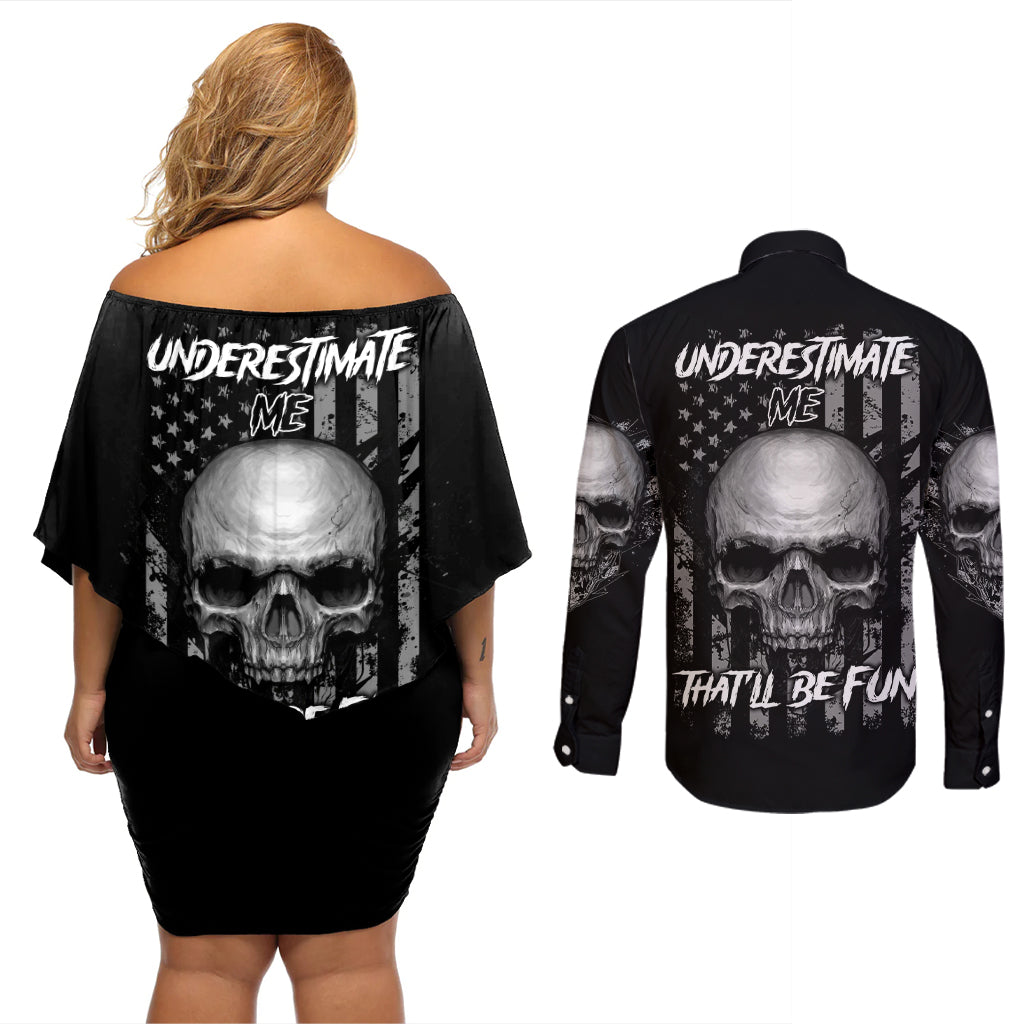 Underestimate Me That'll Be Fun Couples Matching Off Shoulder Short Dress and Long Sleeve Button Shirt - Wonder Print Shop