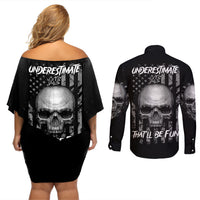 Underestimate Me That'll Be Fun Couples Matching Off Shoulder Short Dress and Long Sleeve Button Shirt - Wonder Print Shop