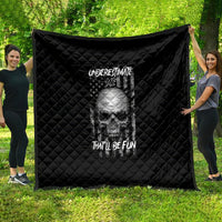 Underestimate Me That'll Be Fun Quilt - Wonder Print Shop