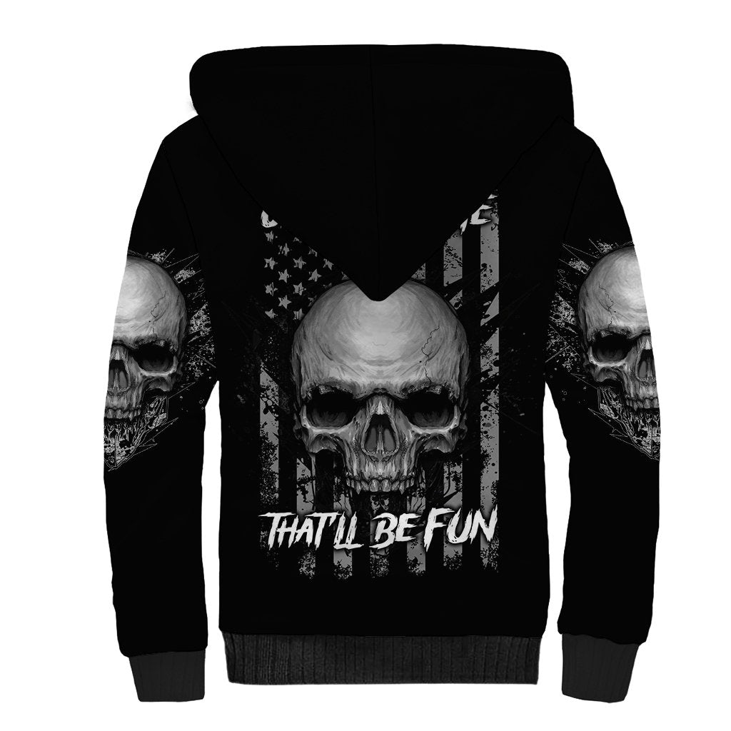 Underestimate Me That'll Be Fun Sherpa Hoodie - Wonder Print Shop