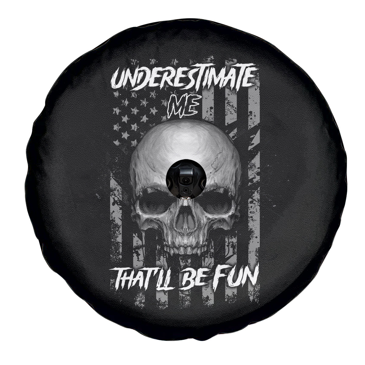 Underestimate Me That'll Be Fun Spare Tire Cover - Wonder Print Shop