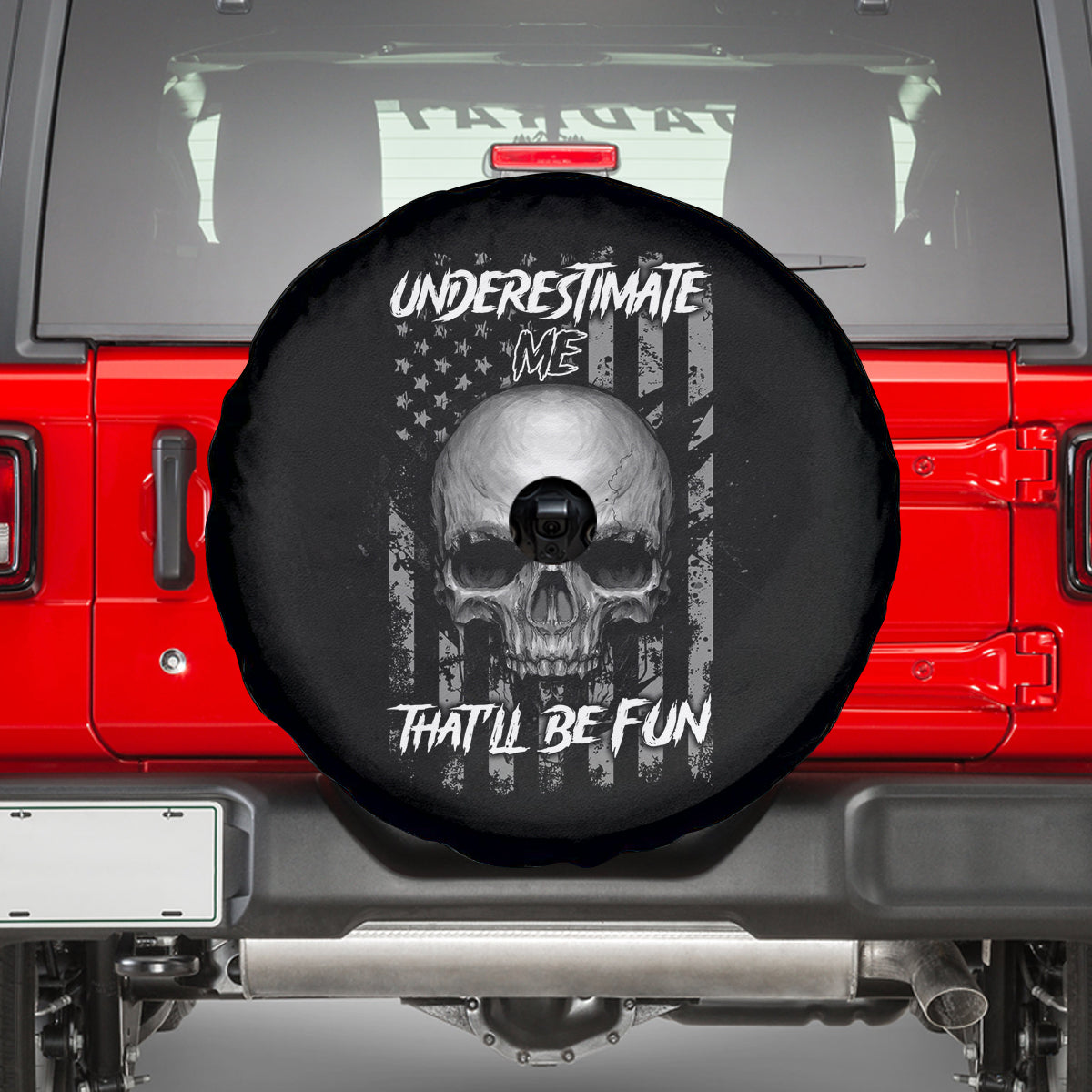 Underestimate Me That'll Be Fun Spare Tire Cover - Wonder Print Shop
