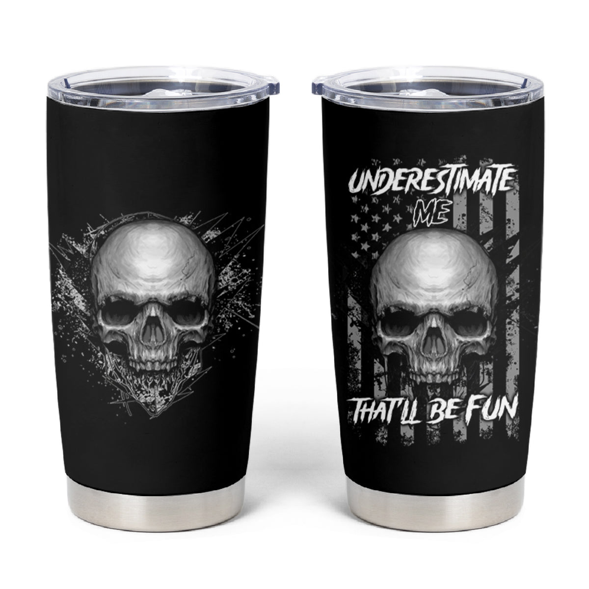 Underestimate Me That'll Be Fun Tumbler Cup - Wonder Print Shop